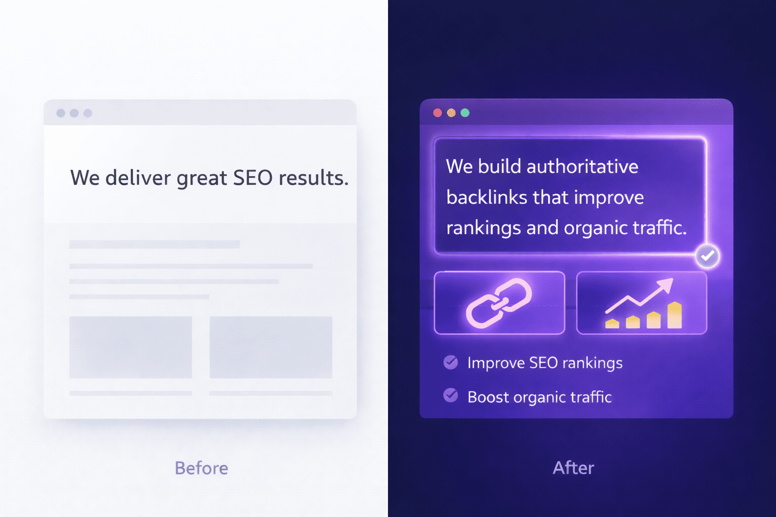 Visual comparison of generic homepage copy versus clear SEO messaging that explains backlinks, rankings, and organic traffic.
